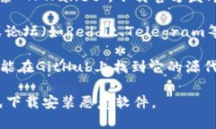 关于TPWallet的下载，您可以通过以下几种途径获取