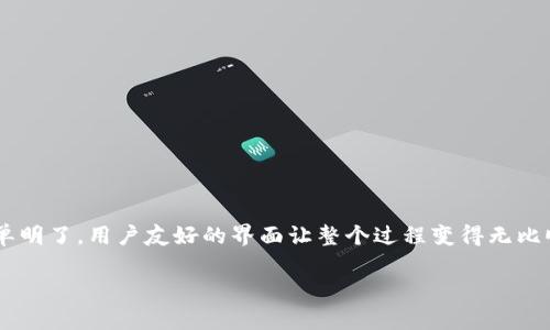 在 TPWallet 中添加钱包地址是一个简单的过程。以下是如何进行的详细步骤：

### 添加钱包地址的步骤

#### 步骤 1: 打开 TPWallet

首先，确保您已经安装了 TPWallet 并且打开了它。您将看到主界面。

#### 步骤 2: 访问钱包管理

在主界面上，您通常会看到“钱包管理”选项。点击它，这将带您进入您的钱包列表。

#### 步骤 3: 添加新钱包

在钱包管理界面，您可能会看到一个“添加钱包”或“新建钱包”的按钮。点击它。

#### 步骤 4: 输入钱包地址

根据提示，您需要输入或粘贴您想要添加的钱包地址。如果您有多个地址需要添加，请逐一添加。

#### 步骤 5: 设置钱包名称

为了方便管理，您可以给每个钱包地址设置一个自定义名称。这样您能更轻松地识别各个钱包。

#### 步骤 6: 保存更改

完成地址输入和命名之后，确保点击“保存”或“确认”按钮以保存更改。

#### 步骤 7: 验证添加的地址

在成功添加后，返回钱包管理界面，确认列表中已经显示出您刚刚添加的钱包地址。

### 注意事项

1. **确保地址有效**: 在添加钱包地址之前，请确保该地址是有效的，以避免资金损失。
2. **备份您的地址**: 如果可能，备份您添加的钱包地址，确保您不会丢失任何重要信息。
3. **定期检查**: 定期检查您在 TPWallet 中的钱包，确保一切正常运行。

### 总结

通过以上步骤，您可以轻松地在 TPWallet 中添加新的钱包地址。TPWallet 使得管理多个钱包变得简单明了，用户友好的界面让整个过程变得无比顺畅。如果在操作过程中遇到任何问题，可以查阅 TPWallet 的帮助文档或者访问它们的官方支持页面。

希望这些信息能够帮助您更好地使用 TPWallet，管理您的数字资产。