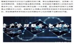 TPWallet是一个专注于多链钱包和资产管理的平台，